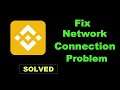How To Fix Binance App Network Connection Error Android & Ios - Binance App Internet Connection