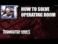 How to Solve Operating Room Puzzle In Tormented Souls