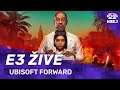 Hrej.cz | E3 ŽIVĚ  - Ubisoft Forward