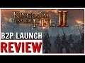 Kingdom Under Fire 2 Launch Impressions | MMORPG X RTS Hybrid