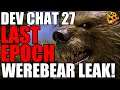 Last Epoch Developer Chat Round 27!! Werebear Leak!! Mike Breaks Down PVP Thoughts!! Lots Of Info!!