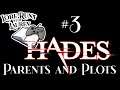 Lauren plays Hades #3: A Question of Parentage (plus, meeting Dionysus and Sisyphus!)