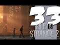 Lets Blindly Play Life is Strange 2: Part 33 - Stand By Me (Finale)