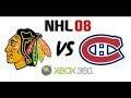 NHL 08 - Chicago Black Hawks vs. Montreal Canadiens (CPU vs CPU)
