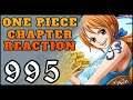 One Piece Chapter 995 - NAAAAMMMIIII!!! - Loony's Reaction