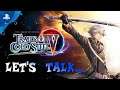 Trails of Cold Steel IV English Livestream - Lets Talk (Mini Review/Q&A)
