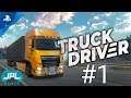 ❗ Truck Driver ❗ #1 - Bora fazer umas entregas! Primeiro jogo de caminhão para consoles!