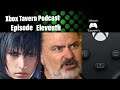 Xpod Tavern Episode Eleventh