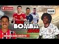 Bomba Patch 2022 com Willian no Corinthians e Gabriel Neves no São Paulo