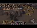 Conan Exiles - Ep57 - S5 - New Altar and A New Named Thrall