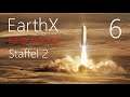 EarthX Staffel 2 | Let's Play Early Access | Episode 6: Astronaut auf vier Pfoten