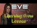 (Eve Online) [PvP] Learning From Your Losses