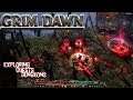 Exploring, Questing, Dungeon Raiding l First Look Play Through l Grim Dawn l No Commentary