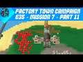 Factory Town - Campaign E35 - Mission 7 - Part 11