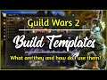 Guild Wars 2 - Build Templates & Equipment Templates  | What & How to use them?