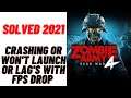 How to Fix Zombie Army 4: Dead War  Crashing/ Won't launch / Lags with FPS Drop - 2021