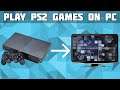 How to Play Playstation 2 Games on your PC! PS2 Games on Retroarch! Retroarch Setup!