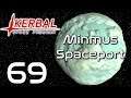 Kerbal Space Program | Minmus Spaceport | Episode 69