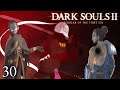 L'esame - Dark Souls II Scholar of the First Sin [Co-op Blind Run] #30 w/ Sabaku no Maiku