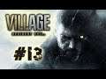 Let's Platinum Resident Evil 8 Village #13 - Profit