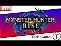 🔴Monster Hunter Rise : Heute wird Geschnetzelt  🔴