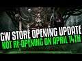 NURGLE Update! Games Workshop will not be re-opening on April 14th