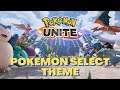 Pokemon Unite OST - Pokemon Selection Theme Extended