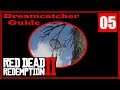 Red Dead Redemption 2 Dreamcatcher Guide #5