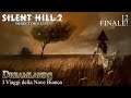Silent Hill 2 EP.12 - FINALE!