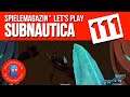 Subnautica ✪ Lets Play Subnautica Ep.111 ✪ Das Wärmekraftwerk der Aliens - Teil 2 #subnautica
