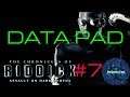 The Chronicles of Riddick: Assault on Dark Athena Walkthrough - Data Pad