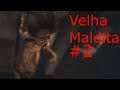 Velha Maldita - Silver Chains parte 2