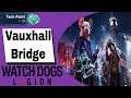 Watch Dogs: Legion Tech Point Vauxhall Bridge