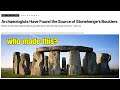Who Built Stonehenge?