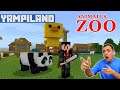YAMPILAND: Mi ZOO de Animales en Minecraft