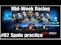 #02 Mid-Week Racing practice Spain, PS4PRO, gameplay playthrough