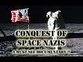 Conquest of Space Nazis | NASA | Illuminati | Conspiracy | NASA Space Program