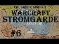 Crusader Kings II - Warcraft: Stromgarde/Arathor #6