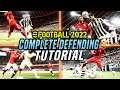 eFootball™ 2022 - Complete Defending Tutorial