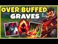 GRAVES WAS 100% OVER BUFFED! OVER 100 ARMOR LVL 1?!? - League of Legends