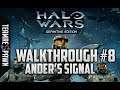 Halo Wars Definitive Edition Legendary Walkthrough #8 - Ander's Signal