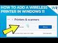 How to add a wireless printer in Windows 11