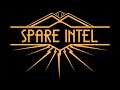 I Guess I Need To Change That Sound... | Spare Intel #5