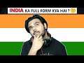 INDIA KA FULL FORM KYA HAI ? 🤔 |  WHAT IS THE FULL FORM OF INDIA |PRKILL FACTS 🇮🇳