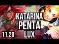 KATARINA vs LUX (MID) | Penta, 6 solo kills, Legendary, 900K mastery, 25/6/6 | EUW Diamond | v11.20