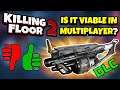 Killing Floor 2 | HOW GOOD IS THE GRAVITY IMPLODER ON MULTIPLAYER? - Effective And Fun!
