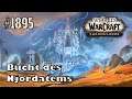 Let's Play World of Warcraft (Tauren Krieger) #1895 - Bucht des Njordatems