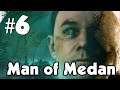 Man of Medan - PART 6 | No Commentary (PS4 gameplay)