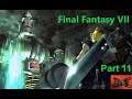 Roaming The World | Final Fantasy VII : Part 11