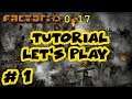 Say hello to my little friend - E1 - Factorio 0.17 - Tutorial Let’s Play